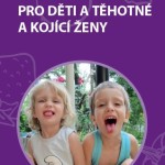 Veganská strava pro děti a těhotné a kojící ženy